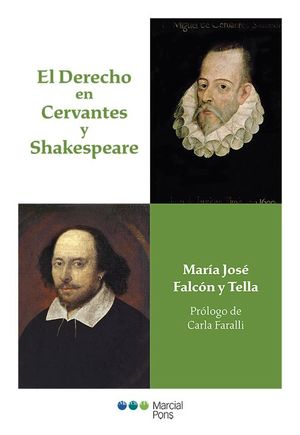 EL DERECHO EN CERVANTES Y SHAKESPEARE