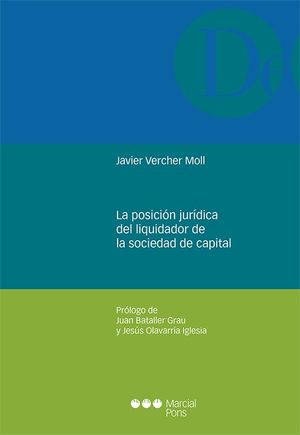 LA POSICIÓN JURÍDICA DEL LIQUIDADOR DE LA SOCIEDAD DE CAPITAL