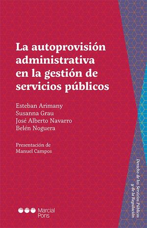 AUTOPROVISION ADMINISTRATIVA EN LA GESTION DE SERVICIOS PUB