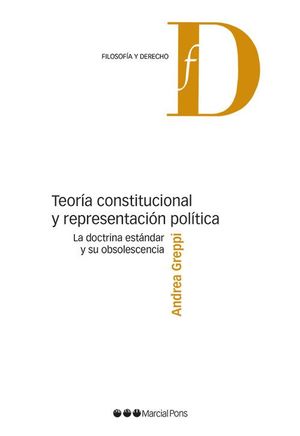 TEORÍA CONSTITUCIONAL Y REPRESENTACIÓN POLÍTICA