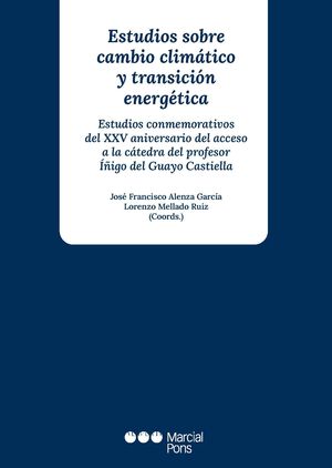 ESTUDIOS SOBRE CAMBIO CLIMÁTICO Y TRANSICIÓN ENERGÉTICA