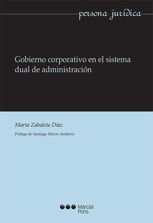 GOBIERNO CORPORATIVO EN EL SISTEMA DUAL DE ADMINISTRACIÓN