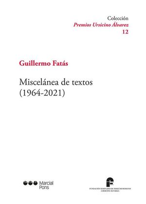 MISCELÁNEA DE TEXTOS (1964-2021)