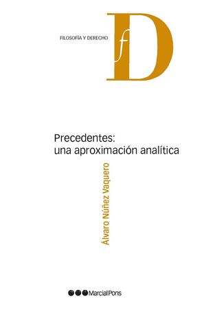 PRECEDENTES: UNA APROXIMACIÓN ANALÍTICA