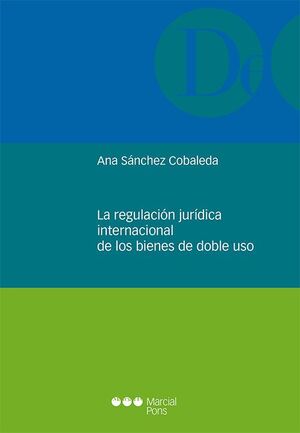 LA REGULACIÓN JURÍDICA INTERNACIONAL DE LOS BIENES DE