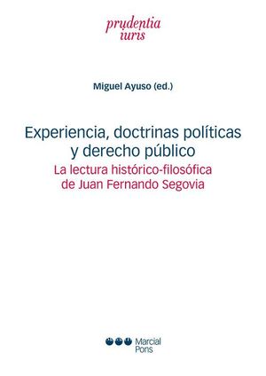 EXPERIENCIA, DOCTRINAS POLITICAS Y DERECHO PUBLICO