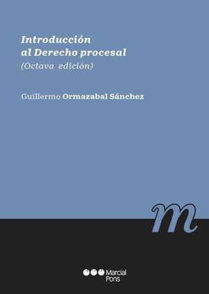 INTRODUCCION AL DERECHO PROCESAL