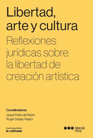 LIBERTAD, ARTE Y CULTURA