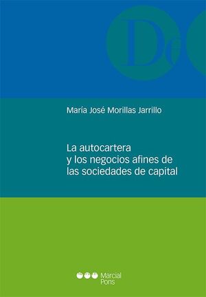 LA AUTOCARTERA Y LOS NEGOCIOS AFINES DE LAS SOCIEDADES