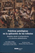 PRÁCTICAS PATOLÓGICAS EN LA APLICACIÓN DE LOS TRIBUTOS