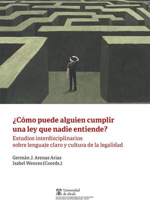 ¿COMO PUEDE ALGUIEN CUMPLIR UNA LEY QUE NADIE ENTIENDE?