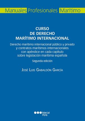CURSO DE DERECHO MARITIMO INTERNACIONAL 2ª ED
