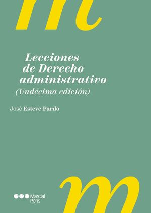 LECCIONES DE DERECHO ADMINISTRATIVO (11ª ED-2024)