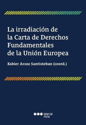 IRRADIACION DE LA CARTA DE DERECHOS FUNDAMENTALES