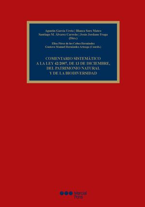 COMENTARIO SISTEMATICO LEY 42/2007 13 DICIEMBRE