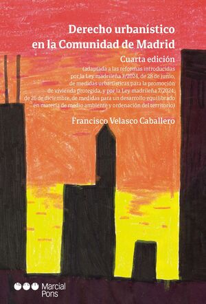 DERECHO URBANISTICO EN LA COMUNIDAD DE MADRID