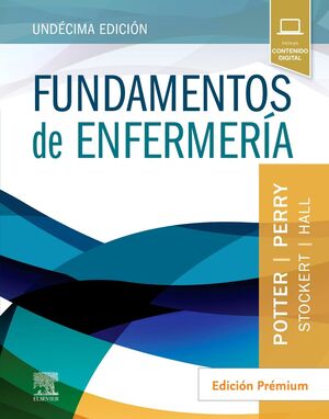 FUNDAMENTOS DE ENFERMERÍA. EDICIÓN PREMIUM