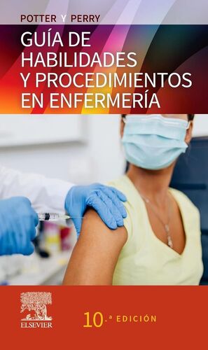 GUIA MOSBY HABILIDADES Y PROCEDIMIENTOS EN ENFERMERIA
