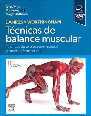 DANIELS Y WORTHINGHAM.TECNICAS DE BALANCE MUSCULAR