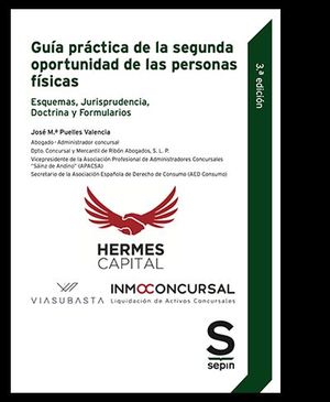 GUÍA PRÁCTICA DE LA SEGUNDA OPORTUNIDAD DE LAS PERSONAS FÍSICAS