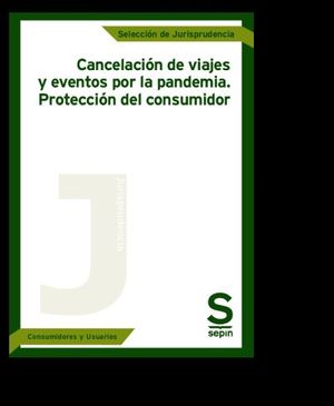 CANCELACIÓN DE VIAJES Y EVENTOS POR LA PANDEMIA