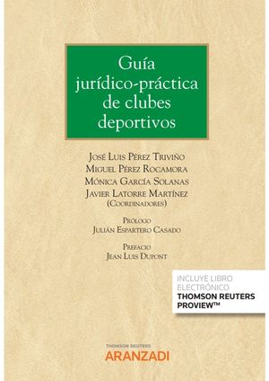 GUÍA JURÍDICO-PRÁCTICA DE CLUBES DEPORTIVOS