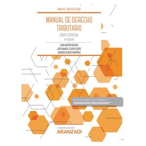 MANUAL DE DERECHO TRIBUTARIO. PARTE ESPECIAL