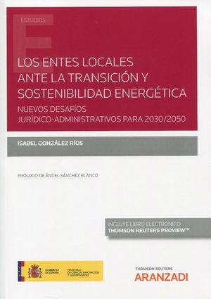 LOS ENTES LOCALES ANTE LA TRANSICIÓN Y SOSTENIBILIDAD ENERGÉTICA