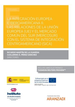 LA INTEGRACIÓN EUROPEA E IBEROAMERICANA II: