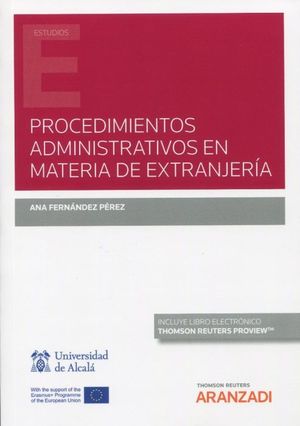 PROCEDIMIENTOS ADMINISTRATIVOS EN MATERIA DE EXTRANJERÍA