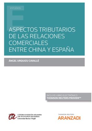 ASPECTOS TRIBUTARIOS DE LAS RELACIONES COMERCIALES ENTRE CHINA Y ESPAÑA