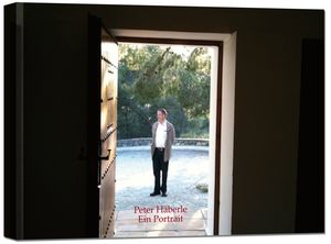 PETER HÄBERLE. EIN PORTRAIT
