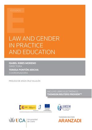 LAW AND GENDER IN PRACTICE AND EDUCATION