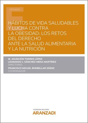 HÁBITOS DE VIDA SALUDABLES Y LUCHA CONTRA LA OBESIDAD