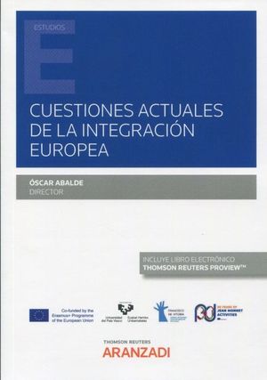 CUESTIONES ACTUALES DE LA INTEGRACIÓN EUROPEA