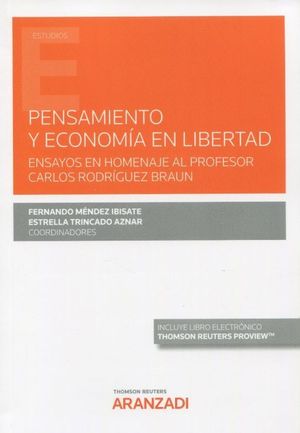 PENSAMIENTO Y ECONOMÍA EN LIBERTAD