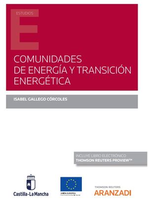 COMUNIDADES DE ENERGÍA Y TRANSICIÓN ENERGÉTICA
