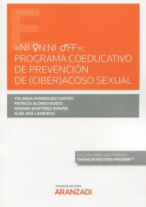 NI ON NI OFF : PROGRAMA COEDUCATIVO DE PREVENCIÓN DE (CIBER)ACOSO SEXUAL
