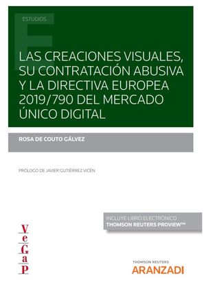 LAS CREACIONES VISUALES, SU CONTRATACIÓN ABUSIVA Y LA DIRECTIVA EUROPEA 2019/790