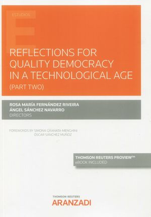 REFLECTIONS FOR QUALITY DEMOCRACY IN A TECHNOLOGICAL ERA