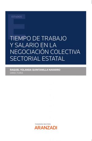 TIEMPO DE TRABAJO Y SALARIO EN LA NEGOCIACIÓN COLECTIVA