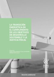 TRANSICIÓN ENERGÉTICA EN EL CUMPLIMIENTO DE LOS OBJETIVOS DE DESARROLLO SOSTENIB