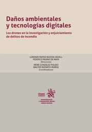 DAÑOS AMBIENTALES Y TECNOLOGÍAS DIGITALES.