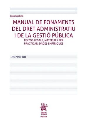MANUAL DE FONAMENTS DEL DRET ADMINISTRATIU I DE LA GESTIÓ PÚBLICA