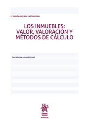 LOS INMUEBLES: VALOR, VALORACION Y METODOS DE CALCULO