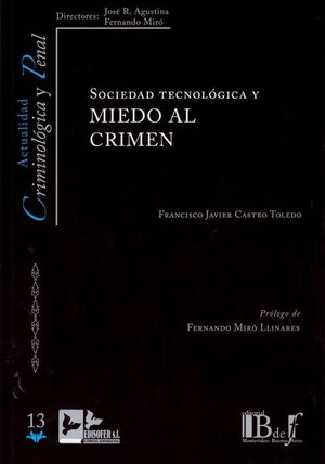 SOCIEDAD TECNOLÓGICA Y MIEDO AL CRIMEN