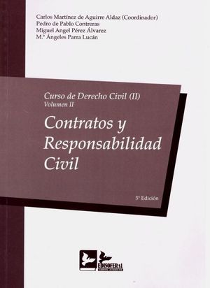 CURSO DE DERECHO CIVIL II. VOL. II. CONTRATOS Y RESPONSABILIDAD CIVIL