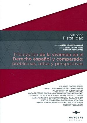 TRIBUTACION DE LA VIVIENDA EN EL DERECHO ESPAÑOL Y COMPARADO