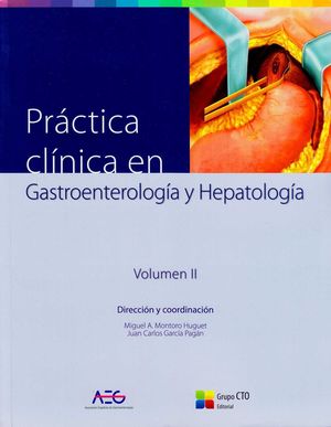 PRACTICA CLINICA EN GASTROENTEROLOGIA Y HEPATOLOGIA