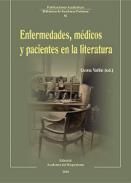 ENFERMEDADES, MÉDICOS Y PACIENTES EN LA LITERATURA